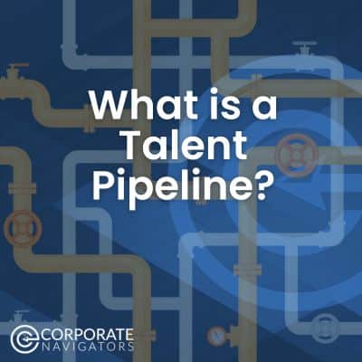 What is a Talent Pipeline?