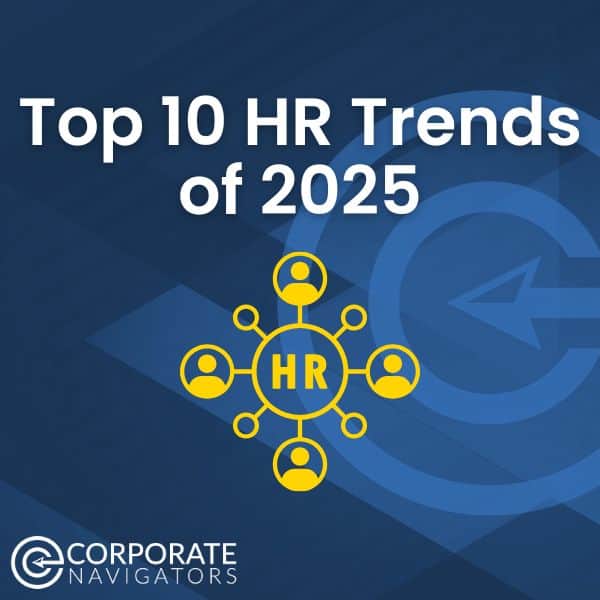 The top 10 HR Trends of 2025