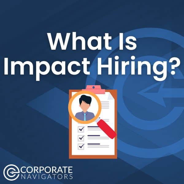what is impact hiring?