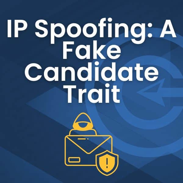 IP spoofing: a fake candidate trait