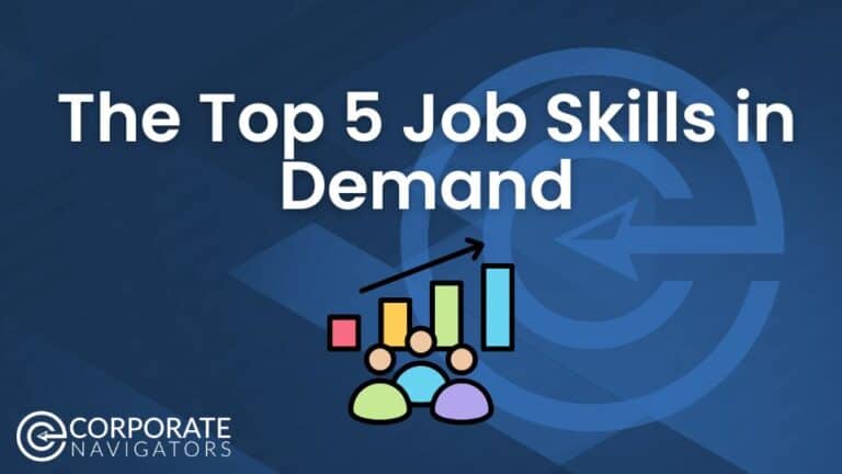 Top 5 Job Skills In 2025 Corporate Navigators