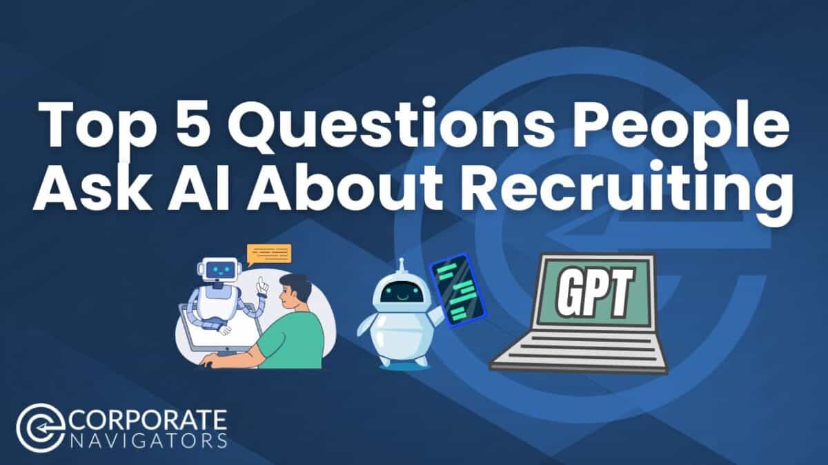 top 5 questions people ask AI about recruitment