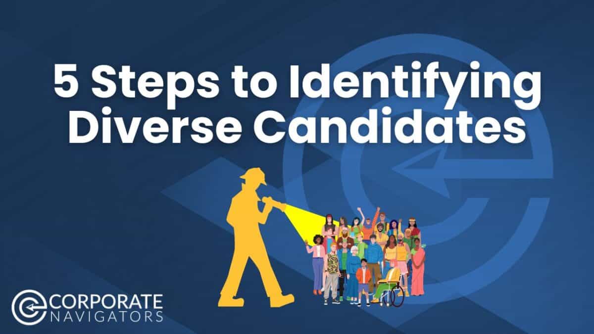 5 Steps to identifying diverse candidates