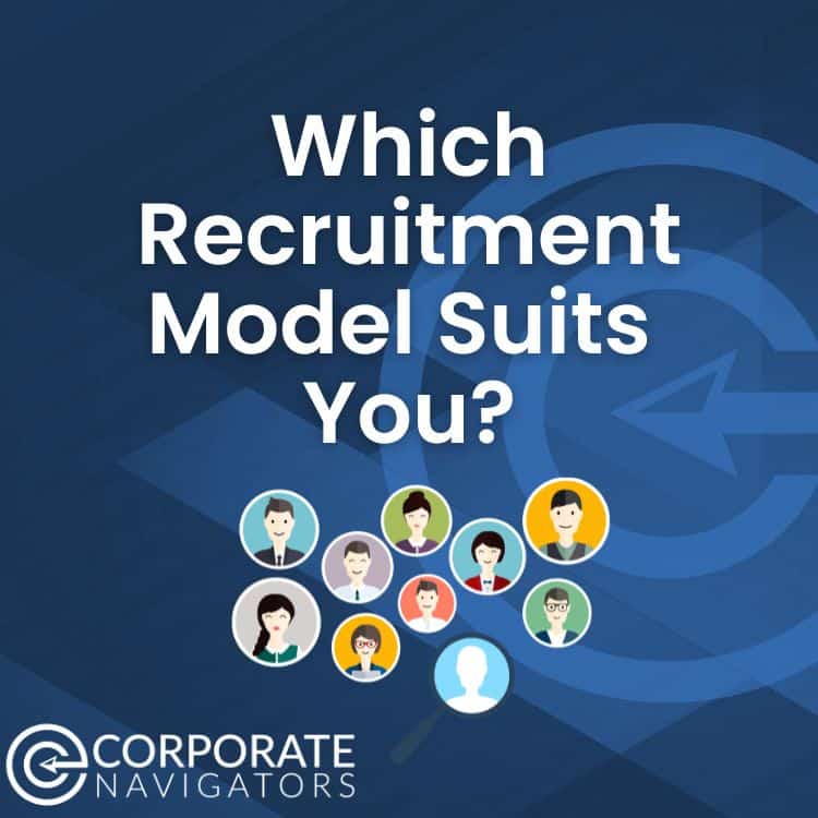 which recruitment model suits you