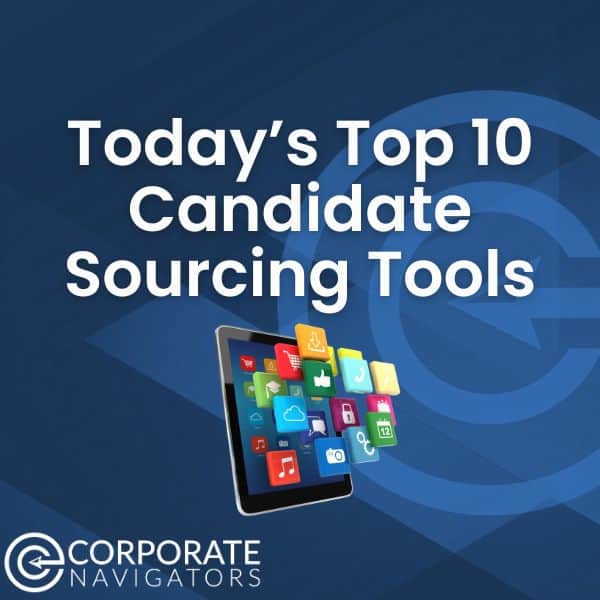 todays top 10 candidate sourcing tools