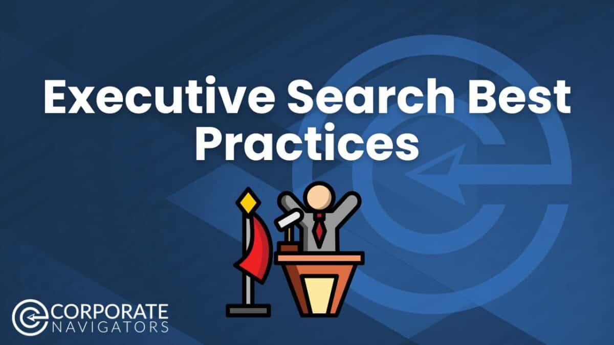 Executive search best practices