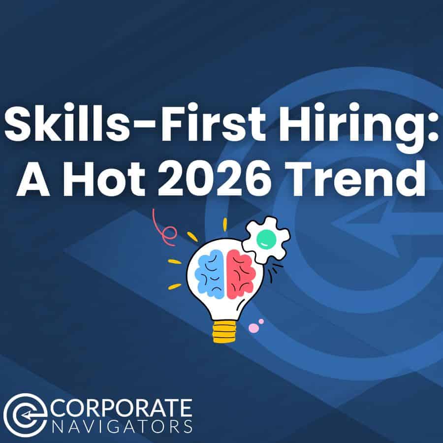 Skills First Hiring: A hot 2026 Trend