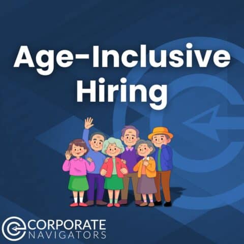Talent Shortage? Age-Inclusive Hiring Can Help!