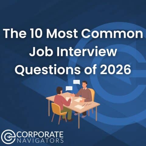 The 10 Most Common Job Interview Questions of 2026