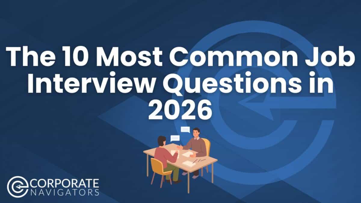 The 10 most common job interview questions in 2026