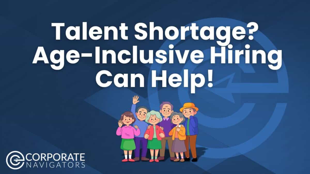 Talent Shortage? Age-Inclusive Hiring Can Help! Blue and white background picture of senior people 