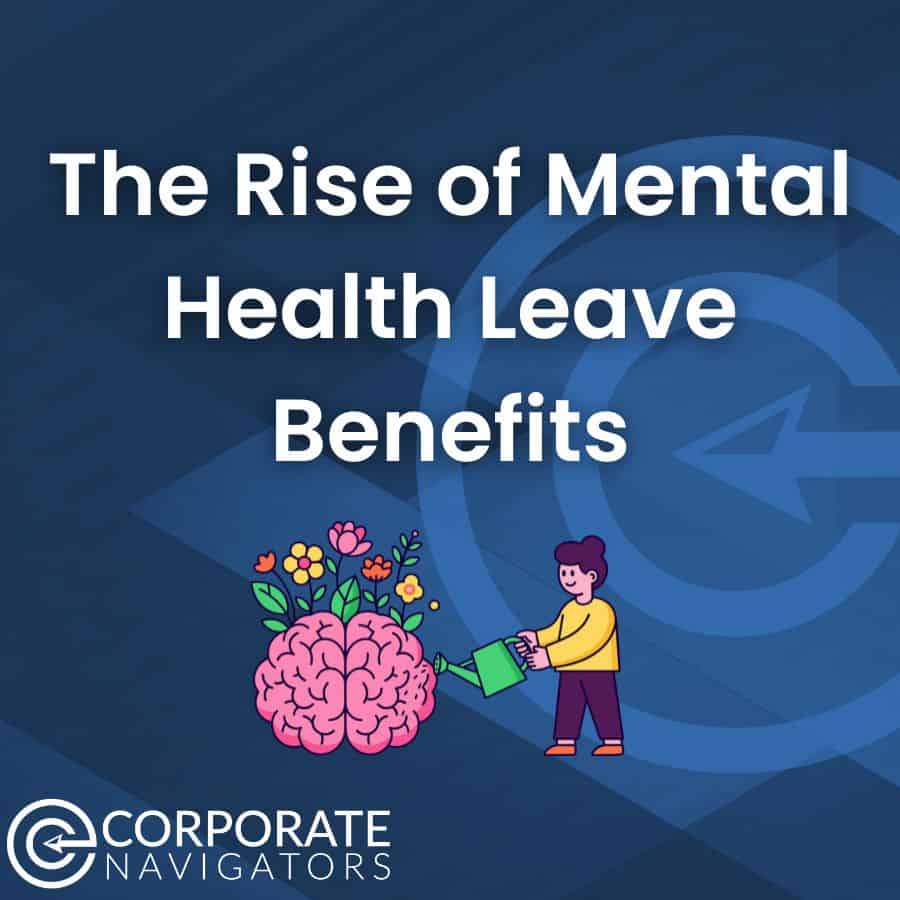 The rise of mental health leave benefits