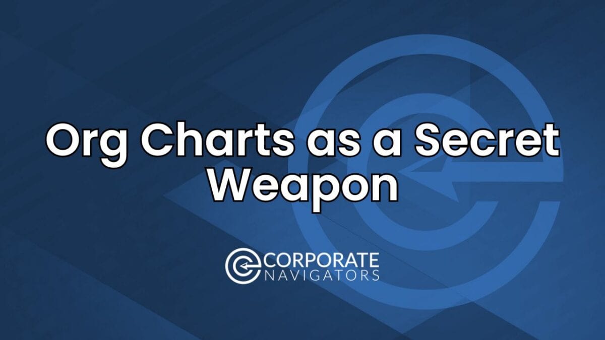 org charts as a secret weapon