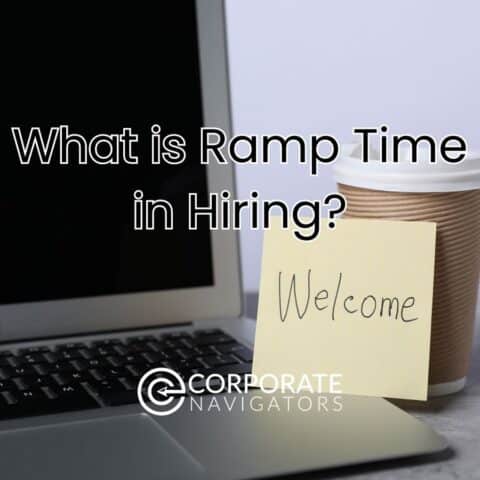 What is Ramp Time in Hiring?