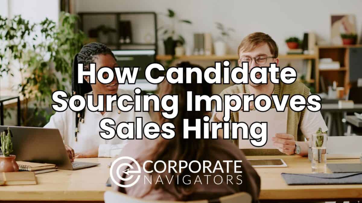 how candidate sourcing improves sales hiring