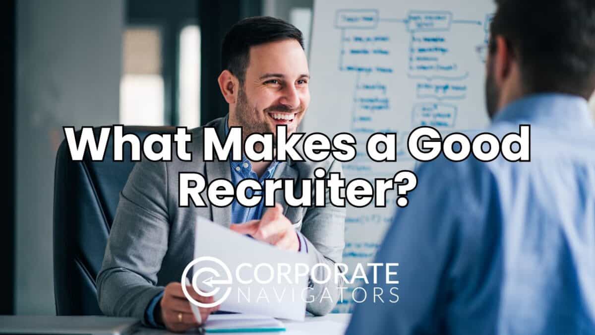 what makes a good recruiter?