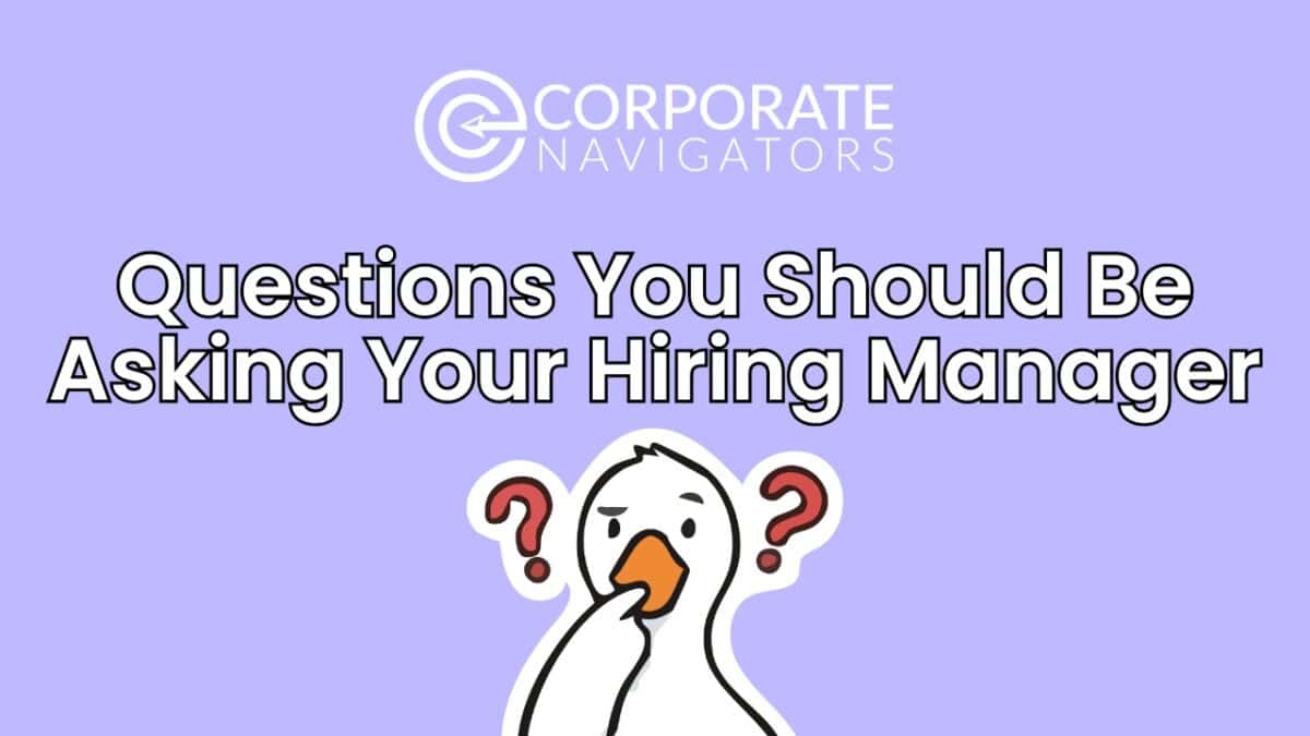 questions you should be asking your hiring manager