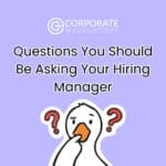 questions you should be asking your hiring manager