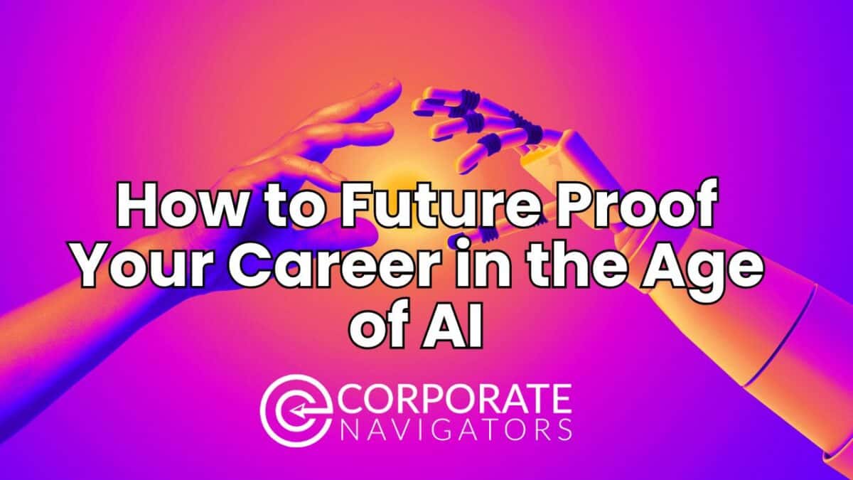 how to future proof your career in the age of AI